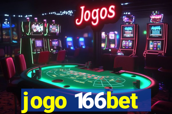 jogo 166bet